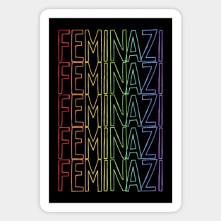 Feminazi ∆∆∆∆ Strong Woman Typography Design Magnet